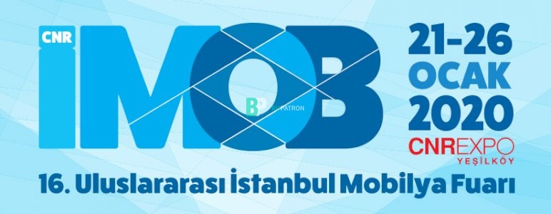 CNR IMOB Istanbul 2020 معرض الأثاث الدولي السادس عشر