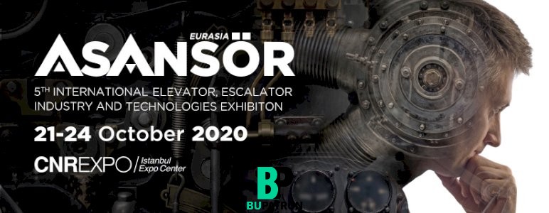 المعرض الدولي الخامس للمصاعد Eurasia ASANSOR 2020
