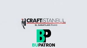 Craft Istanbul 2020 معرض الحرف اليدوية الإقليمية والتقليدية